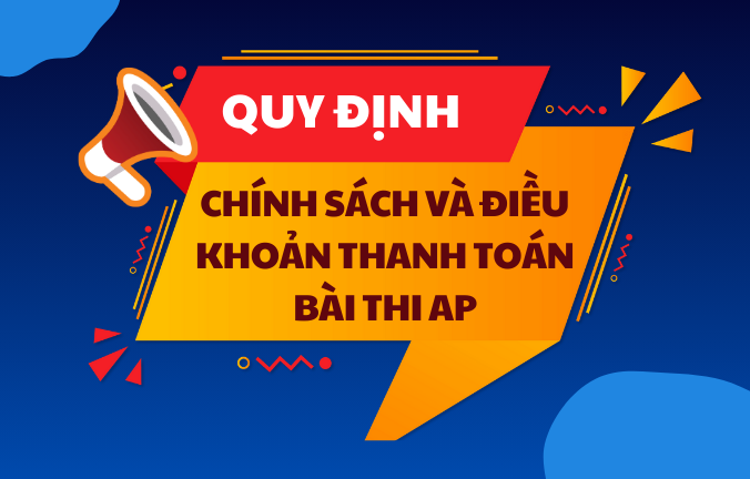 Chính sách và điều khoản thanh toán bài thi AP